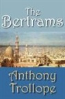 Anthony Trollope - The Bertrams