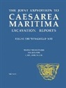 Marylinda Govaars, Marylinda Spiro Govaars, Marie Spiro, L. Michael White - Joint Expedition to Caesarea Maritima Excavation Reports