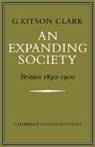 G. S. R. Kitson-Clark, G.s.r. Kitson-Clark - Expanding Society: Britain 1830-1900