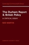 Ged Martin - Durham Report and British Policy