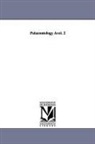 Geological Survey of, Geological Survey of California, Survey Geological Survey of California - Palaeontology Vol. 2
