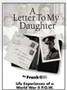 Frank Gill - A Letter to My Daughter: Life Experience