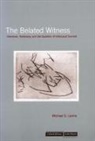 Michael G Levine, Michael G. Levine - Belated Witness