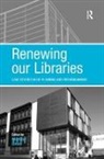 Michael Dewe, Mr. Michael Dewe, Michael Dewe, Mr. Michael Dewe - Renewing Our Libraries