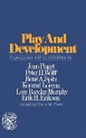 M Piers, Maria W. Piers, Maria W. Piers - Play and Development