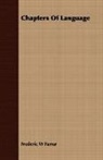 Frederic W Farrar, Frederic W. Farrar - Chapters of Language