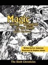 E. J. Anderson, E.j. Anderson, Stephen Adams - Magic in the Kingdom of the Sloth: Book