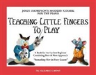 John Thompson - Teaching Little Fingers to Play