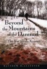 Adam Bowles, Matthew Mcallester - Beyond the Mountains of the Damned