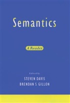 Stephen (EDT)/ Gillon Davis, Davis, Stephen Davis, Steven Davis, Steven (Professor of Linguistics Davis, Brendan S. Gillon... - Semantics