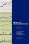 Diego Pizano - Dialogos Con Economistas Eminentes
