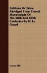 George Ellis - Fabliaux Or Tales, Abridged From French