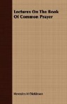 Hercules Dickinson, Hercules H Dickinson, Hercules H. Dickinson - Lectures on the Book of Common Prayer