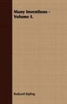 Rudyard Kipling - Many Inventions - Volume I.