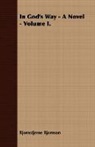 Bjornstjerne Bjornson, Bjornstjerne Bjornso, Bjornstjerne Bjornson - In God's Way - A Novel - Volume I.