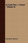 Bjornstjerne Bjornson, Bjornstjerne Bjornso, Bjornstjerne Bjornson - In God's Way - A Novel - Volume II.