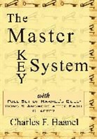 Charles F. Haanel - The Master Key System - Charles Haanel's