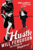 Will Ferguson, Ferguson Will - Hustle