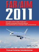 Federal Aviation Administration, Federal Aviation Administration (Faa) - Federal Aviation Regulations/Aeronautical Information Manual