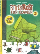 Jörg Hilbert, Felix Janosa, Jörg Hilbert - Ritter Rost für Klavier 2. Bd.2