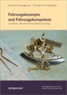 Lutz Becker, Johannes Ehrhardt, Walter Gora - Führungskonzepte und Führungskompetenz, m. CD-ROM