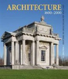 Hugh Campbell, Livia Hurley, Rolf Loeber, Rolf Campbell Loeber, Rolf/ Campbell Loeber - Architecture 1600 - 2000