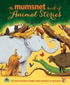 Various, Various - Mumsnet Book of Animal Stories