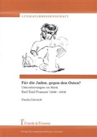 Paula Giersch - Für die Juden, gegen den Osten?