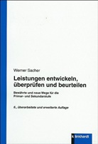 Werner Sacher - Leistungen entwickeln, überprüfen und beurteilen
