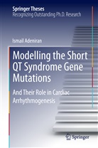 Ismail Adeniran - Modelling the Short QT Syndrome Gene Mutations