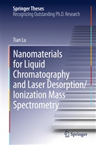 Tian Lu - Nanomaterials for Liquid Chromatography and Laser Desorption/Ionization Mass Spectrometry