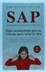 S.A.P. SINDROME DE ALIENACION PARENTAL(9788415828198)