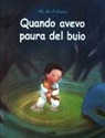Mireille D Allance, Mireille Allancé, ALLANCE M D, ALLANCE MIREILLE D, Mireille d'Allancé - QUANDO AVEVO PAURA DEL BUIO LUTIN