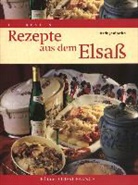Marie J Strich, Marie-Jose Strich, Claude Herlédan - Die besten Rezepte aus dem Elsaß
