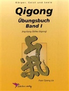 Foen Tjoeng Lie, Foen Tjoeng Lie - Qigong Übungsbuch - 1: Qi-Gong - Übungsbuch / Qigong Übungsbuch 1