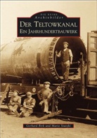 Gerhar Birk, Gerhard Birk, Mario Stutzki - Der Teltowkanal