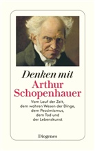 Arthur Schopenhauer, Otto A. Böhmer - Denken mit Arthur Schopenhauer