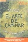 Henry D. Thoreau - El arte de caminar : walking, un manifiesto inspirador