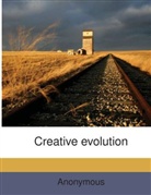 Henri Bergson - Creative evolution