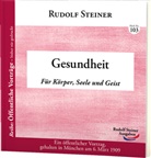 Rudolf Steiner - Gesundheit