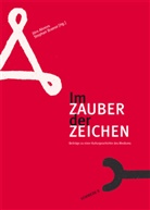 Jörn Ahrens, Stephan Braese - Im Zauber der Zeichen