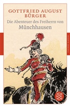 Gottfried August Bürger - Die Abenteuer des Freiherrn von Münchhausen