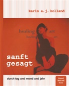 Karin E. J. Kolland, Franz Hofer - sanft gesagt