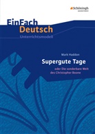 Mark Haddon, Bettin Lettau, Bettina Lettau, Reikja Freyja Lückner, Reikja Freyja Lückner - EinFach Deutsch Unterrichtsmodelle
