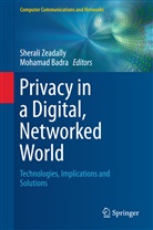 Badra, Badra, Mohamad Badra, Sheral Zeadally, Sherali Zeadally - Privacy in a Digital, Networked World