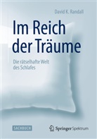 David K Randall, David K. Randall - Im Reich der Träume