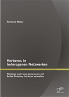 Reinhard Weber - Kerberos in heterogenen Netzwerken: Windows und Linux gemeinsam mit Active Directory Services verwalten