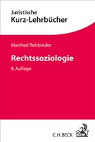 Manfred Rehbinder, Manfred (Dr.) Rehbinder - Rechtssoziologie
