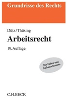Wilhel Dütz, Wilhelm Dütz, Gregor Thüsing - Arbeitsrecht