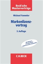 Michael Fammler, Michael (Dr.) Fammler - Der Markenlizenzvertrag